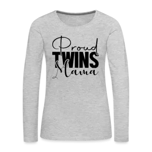 Proud Twins Mama Premium Women's Long Sleeve T-Shirt